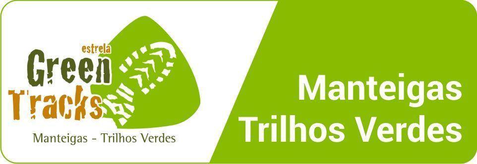 Manteigas Trilhos Verdes